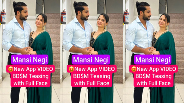 Mansi Negi Famous Instagram – Model Most Requested New – App Video BD$M Teasing With Full Face