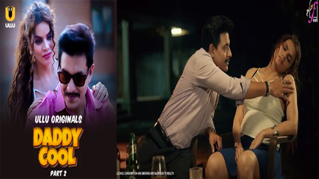Daddy Cool Part 2 – 2025 Umcut New Web Series – Ullu