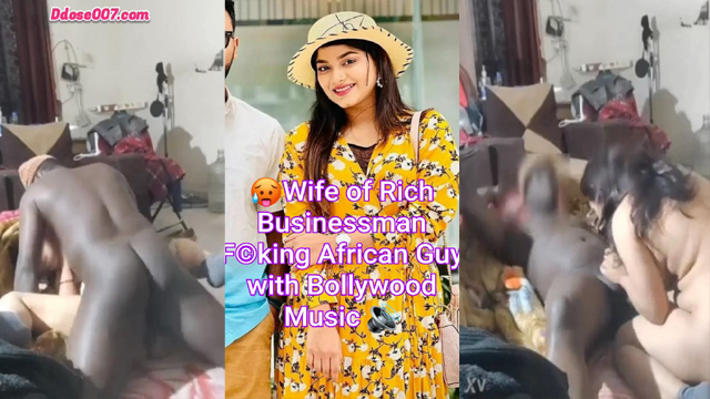 Horny Rich Bhabhi Takes – Black Cock Pussy Hardcore Fucking